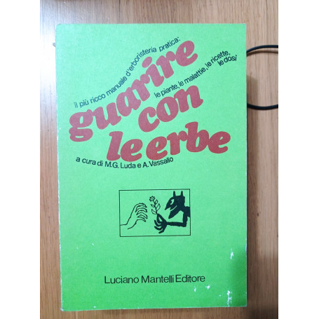 Guarire con le erbe