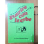 Guarire con le erbe