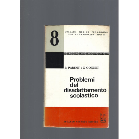 PROBLEMI DEL DISADATTAMENTO SCOLASTICO