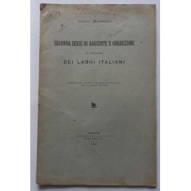 Seconda serie di aggiunte e correzioni al Catalogo dei Laghi Italiani