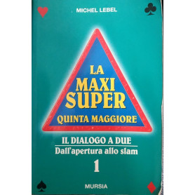 La maxi super quinta maggiore