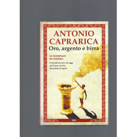 ORO  ARGENTO E BIRRA