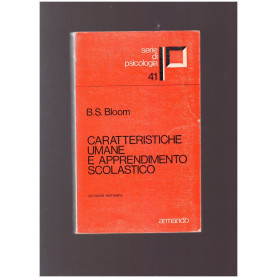 CARATTERISTICHE UMANE E APPRENDIMENTO SCOLASTICO