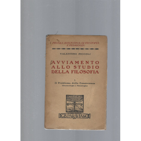 AVVIAMENTO ALLO STUDIO DELLA FILOSOFIA  I e II