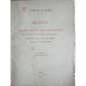Regesti di bandi editti notificazioni e provvedimenti diversi. Vol. 2