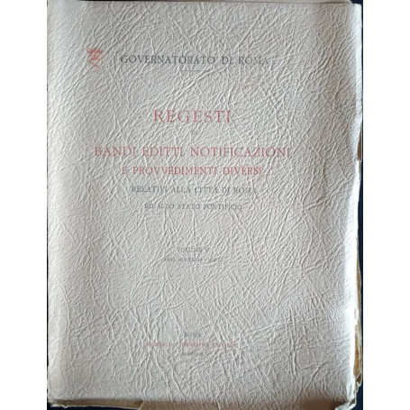 Regesti di bandi editti notificazioni e provvedimenti diversi. Vol. 5