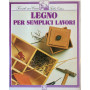 Legno per semplici lavori