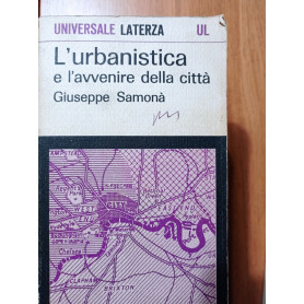 L'urbianista e l'avvenire della città