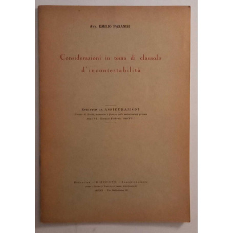 Considerazioni in tema di clausola d'incontestabilità