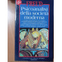 Psicoanalisi della società moderna.