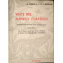 Voci del mondo classico. Antologia latina per i vuovi licei. Volume I