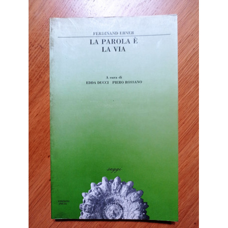 La parola è la via