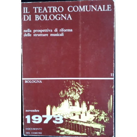 Il teatro comunale di Bologna