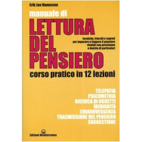 Manuale di lettura del pensiero. Corso pratico in 12 lezioni
