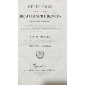 R�pertoire Universel et Raisonn� de Jurisprudence. Tome 27