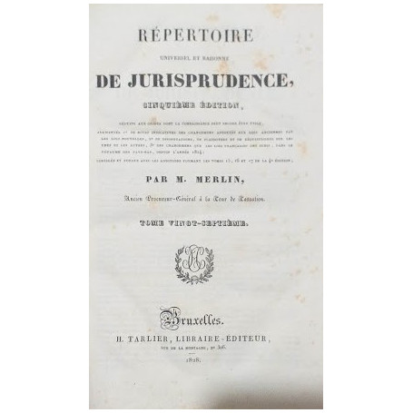 R�pertoire Universel et Raisonn� de Jurisprudence. Tome 27