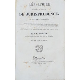 R�pertoire Universel et Raisonn� de Jurisprudence. Vol 3