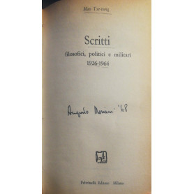 Scritti  filosofici politici e militari 1926-1964