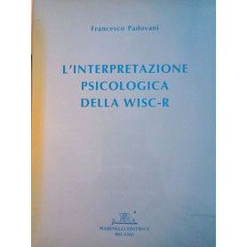 L'interpretazione psicologica della WISC - R