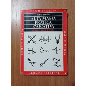 Alta magia pratica evocativa