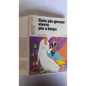 Siete più giovani vivete più a lungo