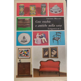 Cose vecchie e antiche nella casa