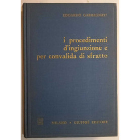 I procedimenti d'ingiunzione e per convalida di sfratto