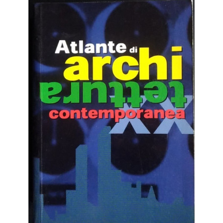 Atlante di architettura contemporanea