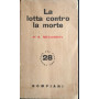 La lotta contro la morte