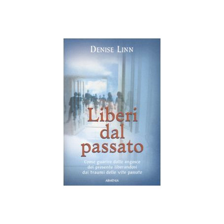 Liberi dal passato