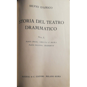 Storia del teatro drammatico Vol. I  II III IV