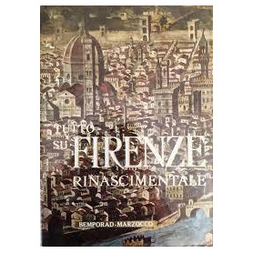 Tutto su Firenze rinascimentale