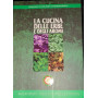 La cucina delle erbe e degli aromi