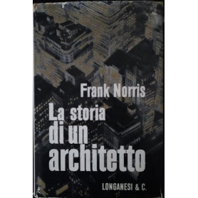 La storia di un architetto