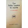 La lotta contro la morte