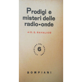 Prodigi e misteri delle radio-onde