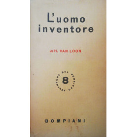 L'uomo inventore