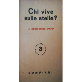Chi vive sulle stelle?
