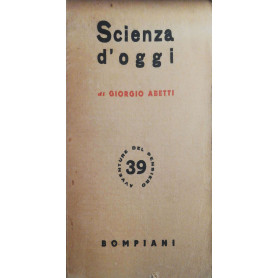Scienza d'oggi  dal cielo alla terra