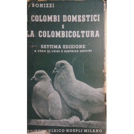I colombi domestici e la colombicoltura