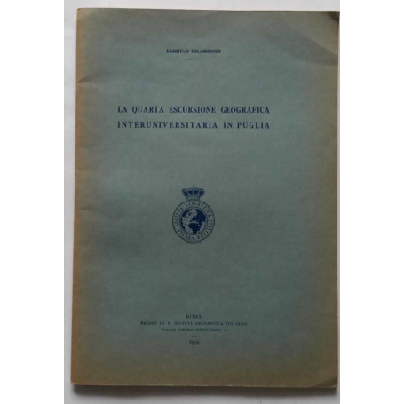 La quarta escursione geografica interuniversitaria in Puglia