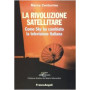 La rivoluzione satellitare. Come Sky ha cambiato la televisione italiana