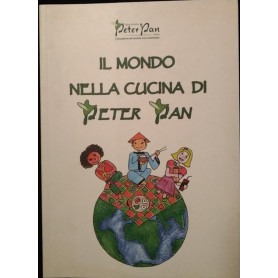Il mondo nella cucina di Peter Pan