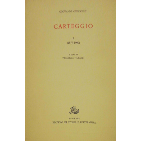 Carteggio I (1877-1900)