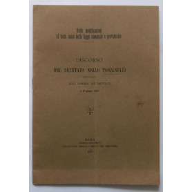 Discorso del Deputato N. Toscanelli camera dei Deputati 10 giugno 1913