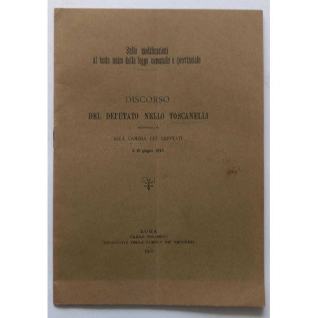 Discorso del Deputato N. Toscanelli camera dei Deputati 10 giugno 1913
