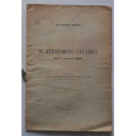 Il terremoto Calabro del 7 marzo 1928. (Estratto)