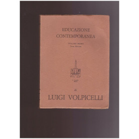 EDUCAZIONE CONTEMPORANEA Aspetti e problemi VOLUME PRIMO