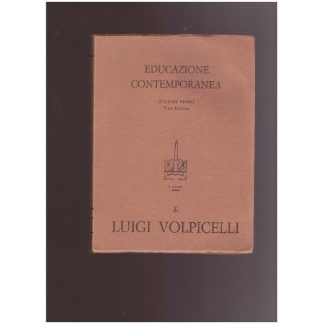 EDUCAZIONE CONTEMPORANEA Aspetti e problemi VOLUME PRIMO