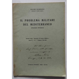 Il problema militare del mediterraneo (strategia integrale). (Estratto)